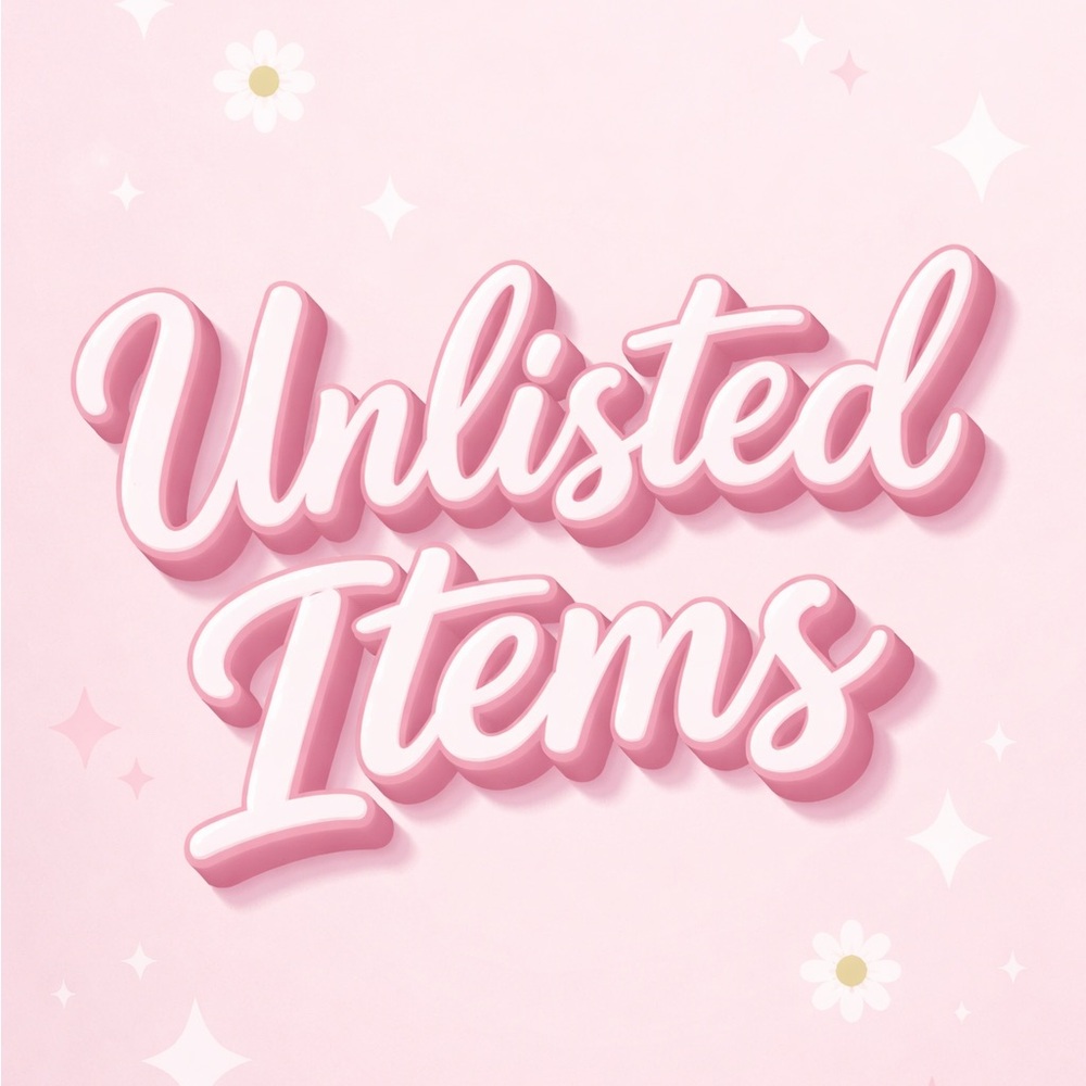 Unlisted Items!